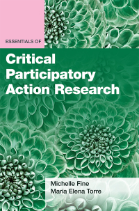 Cover image: Essentials of Critical Participatory Action Research 9781433834615