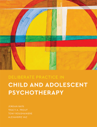 Titelbild: Deliberate Practice in Child and Adolescent Psychotherapy 9781433837487