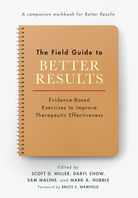 Imagen de portada: The Field Guide to Better Results 9781433837593