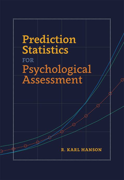 Prediction Statistics for Psychological Assessment, 1st Edition - FULL INSTANT DOWNLOAD | PDF DOCX EPUB