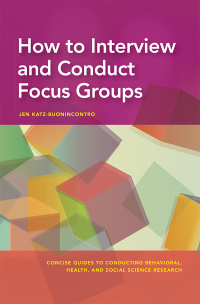 Cover image: How to Interview and Conduct Focus Groups 9781433833793