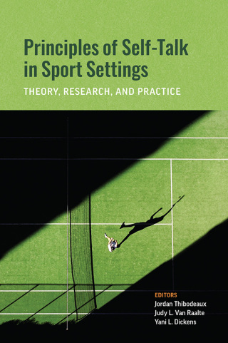 Cover image: Principles of Self-Talk in Sport Settings 9781433839986