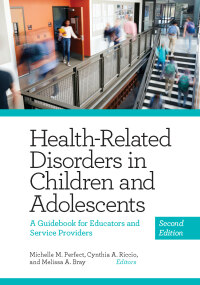 Cover image: Health-Related Disorders in Children and Adolescents 9781433836350