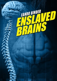 表紙画像: Enslaved Brains 9781434400147