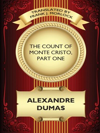 Cover image: The Count of Monte Cristo, Part One
