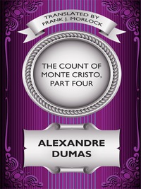 Omslagafbeelding: The Count of Monte Cristo, Part Four