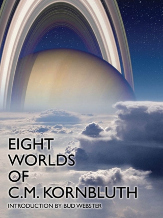 Cover image: Eight Worlds of C.M. Kornbluth