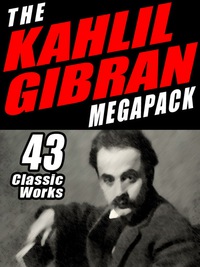 Omslagafbeelding: The Khalil Gibran Megapack