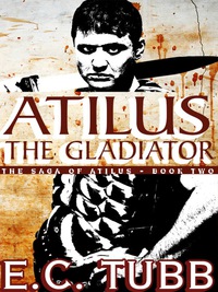 Omslagafbeelding: Atilus the Gladiator 9781479400775