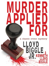 Cover image: Murder Applied For 9781479401369