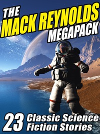 صورة الغلاف: The Mack Reynolds Megapack