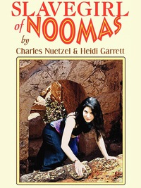 Cover image: Slavegirl of Noomas 9781434402028