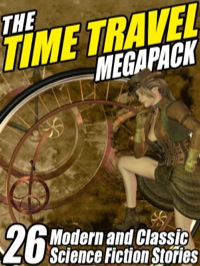Titelbild: The Time Travel MEGAPACK ®