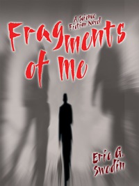 Cover image: Fragments of Me 9781434445155