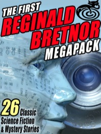 Cover image: The First Reginald Bretnor MEGAPACK ®