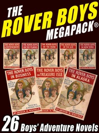 Omslagafbeelding: The Rover Boys MEGAPACK®