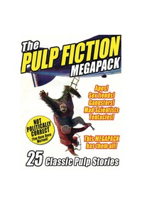 Omslagafbeelding: The Pulp Fiction Megapack