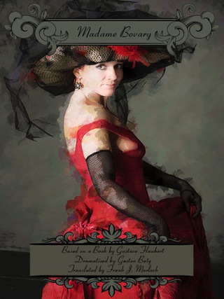 Cover image: Madame Bovary: A Play in Three Acts 9781434445735