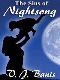 表紙画像: The Sins of Nightsong 9781434445360