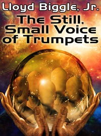 Titelbild: The Still, Small Voice of Trumpets 9781587150524
