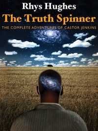 表紙画像: The Truth Spinner 9781434441072