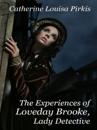 Titelbild: The Experiences of Loveday Brooke, Lady Detective