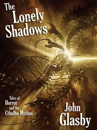 Cover image: The Lonely Shadows 9781434444585