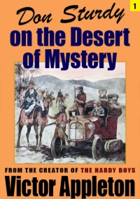 Cover image: Don Sturdy on the Desert of Mystery 9781434459039