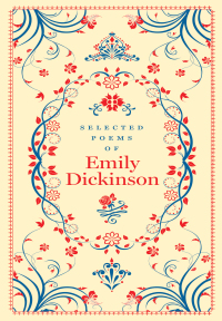 Cover image: Selected Poems of Emily Dickinson (Barnes & Noble Collectible Editions) 9781435162563