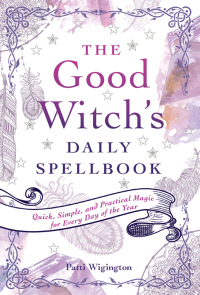 Cover image: The Good Witch's Daily Spellbook 9781435163454