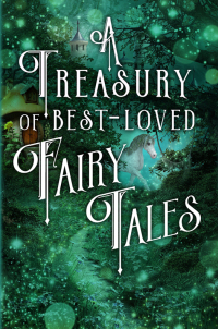 Cover image: A Treasury of Best-Loved Fairy Tales 9781435164949