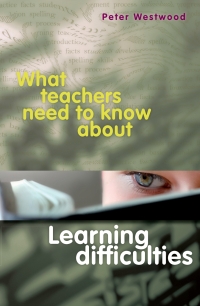 Cover image: What Teachers Need to Know about Learning Difficulties 9780864319364