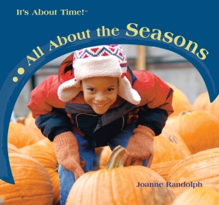Cover image: All About the Seasons 9781404237681