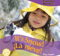 Cover image: It’s Snow! 9781404244627