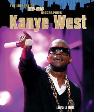 Cover image: Kanye West 9781435850538