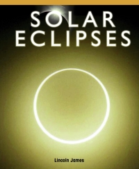 صورة الغلاف: Solar Eclipses 9781435829985