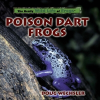 Imagen de portada: Poison Dart Frogs 9780823958580