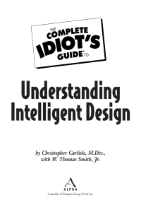 Cover image: The Complete Idiot's Guide to Understanding Intelligent Design 9781592575558