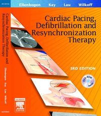 صورة الغلاف: Clinical Cardiac Pacing, Defibrillation and Resynchronization Therapy 3rd edition 9781416025368