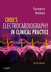 Omslagafbeelding: Chou's Electrocardiography in Clinical Practice 6th edition 9781416037743