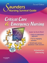 Cover image: Saunders Nursing Survival Guide: Critical Care & Emergency Nursing 2nd edition 9781416061694