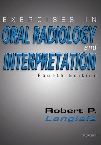صورة الغلاف: Exercises in Oral Radiology and Interpretation 4th edition 9780721600253