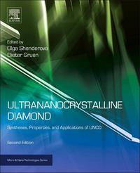 表紙画像: Ultrananocrystalline Diamond: Synthesis, Properties and Applications 2nd edition 9781437734652