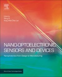 表紙画像: Nano Optoelectronic Sensors and Devices: Nanophotonics from Design to Manufacturing 9781437734713