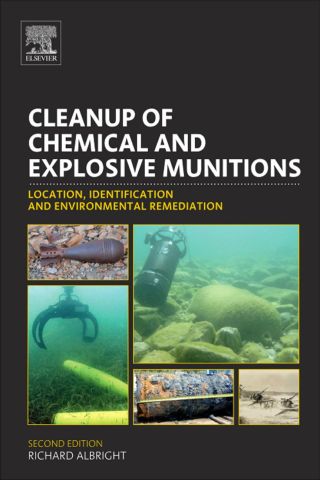 صورة الغلاف: Cleanup of Chemical and Explosive Munitions: Location, Identification and Environmental Remediation 2nd edition 9781437734775