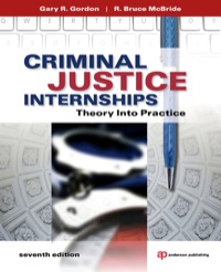 Cover image: Criminal Justice Internships: Theory Into Practice 7th edition 9781437735024