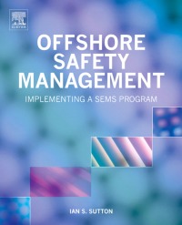 صورة الغلاف: Offshore Safety Management 9781437735246