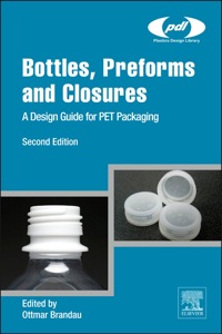 Imagen de portada: Bottles, Preforms and Closures: A Design Guide for PET Packaging 2nd edition 9781437735260
