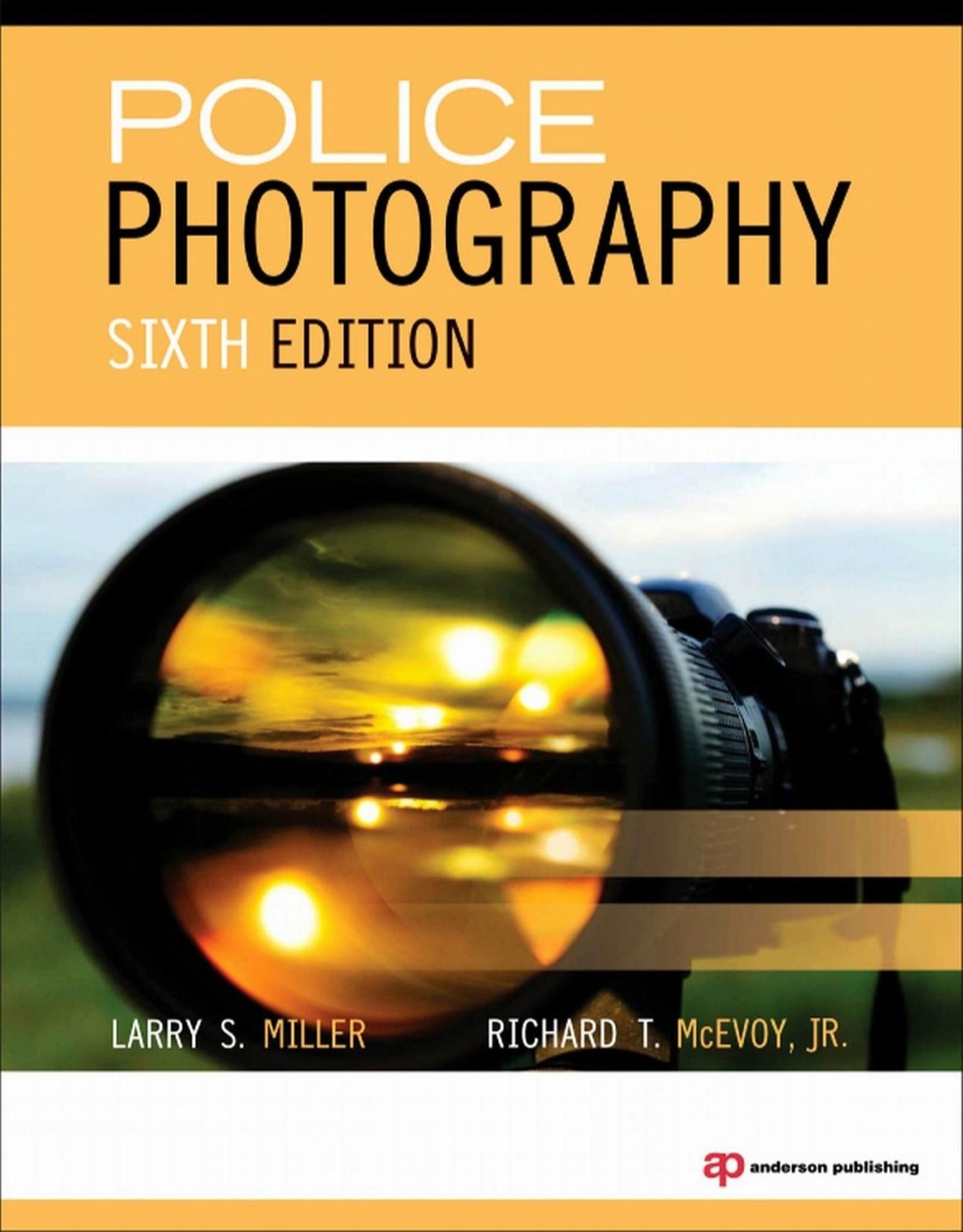 Police Photography 6th Edition