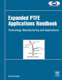 Imagen de portada: Expanded PTFE Applications Handbook 9781437778557